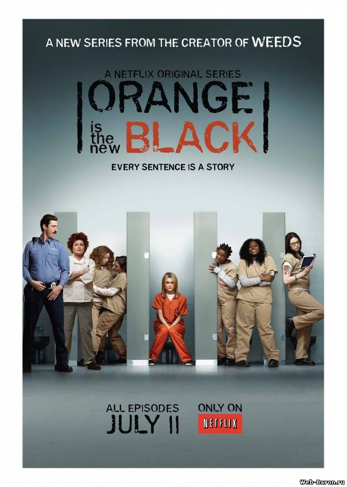 Оранжевый – новый черный сериал 1-13 серия смотреть онлайн (2013) / Orange Is the New Black