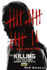 Убийство (США) сериал (1-2 сезон все серии) 3 сезон 1-11 серия смотреть онлайн (2013) / The Killing