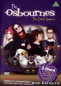 Семейка Осборнов сериал 1-21 серия смотреть онлайн (2002) / The Osbournes