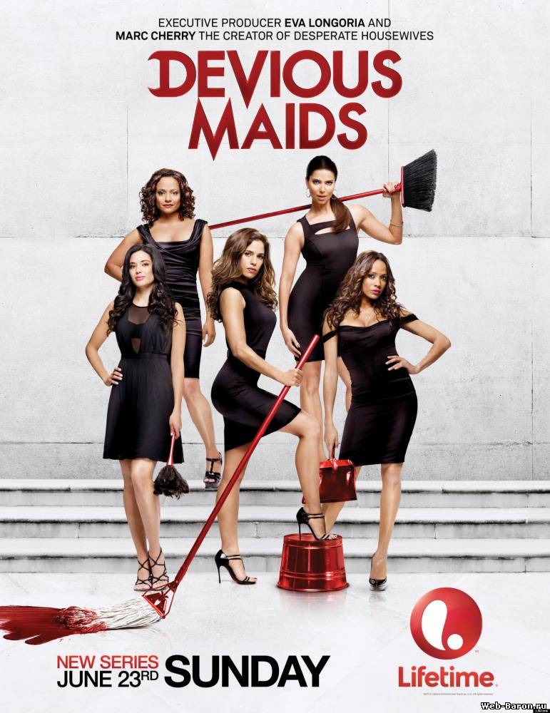 Коварные горничные сериал 1-4 серия смотреть онлайн (2013) / Devious Maids